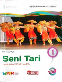 SENI TARI KELAS VII