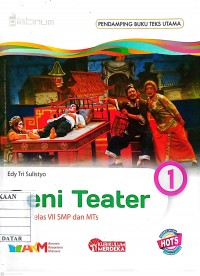 SENI TEATER KELAS VII