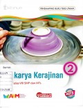 PRAKARYA KERAJINAN 2 UNTUK KELAS VIII